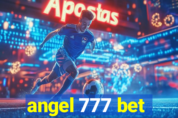 angel 777 bet